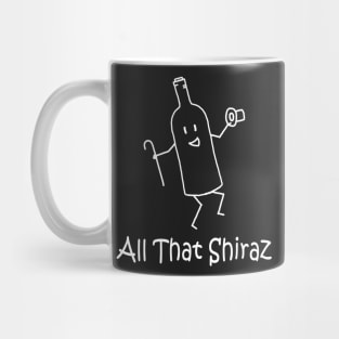 All That Shiraz White Mug